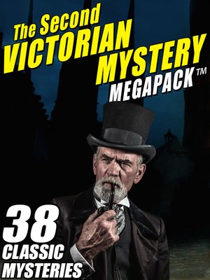 cover image of The Second Victorian Mystery Megapack